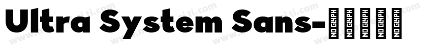 Ultra System Sans字体转换